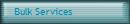 Bulk Services